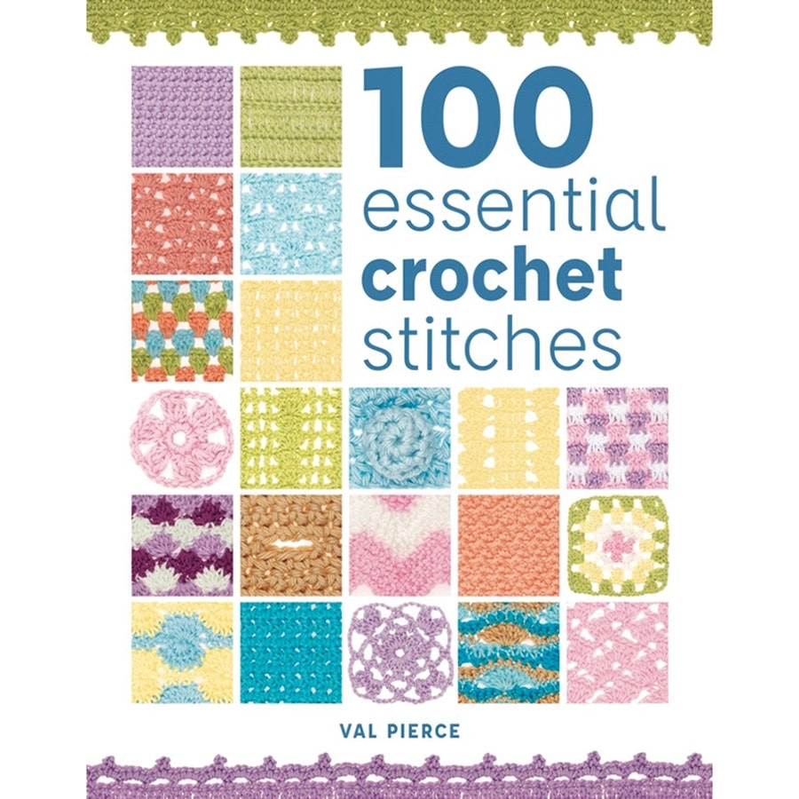 100 Essential Crochet Stitches- Book