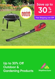 Up to 30% Off Outdoor & Gardening Products