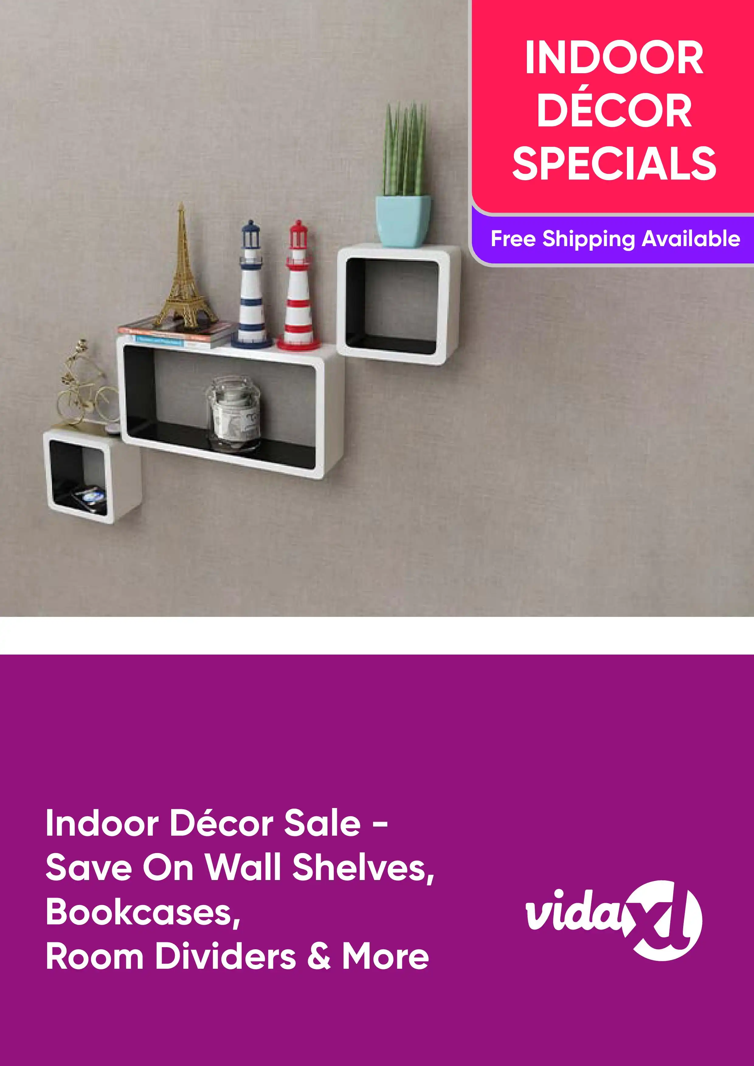 Indoor Decor Sale - Save On Wall Shelves, Bookcases, Room Dividers and More