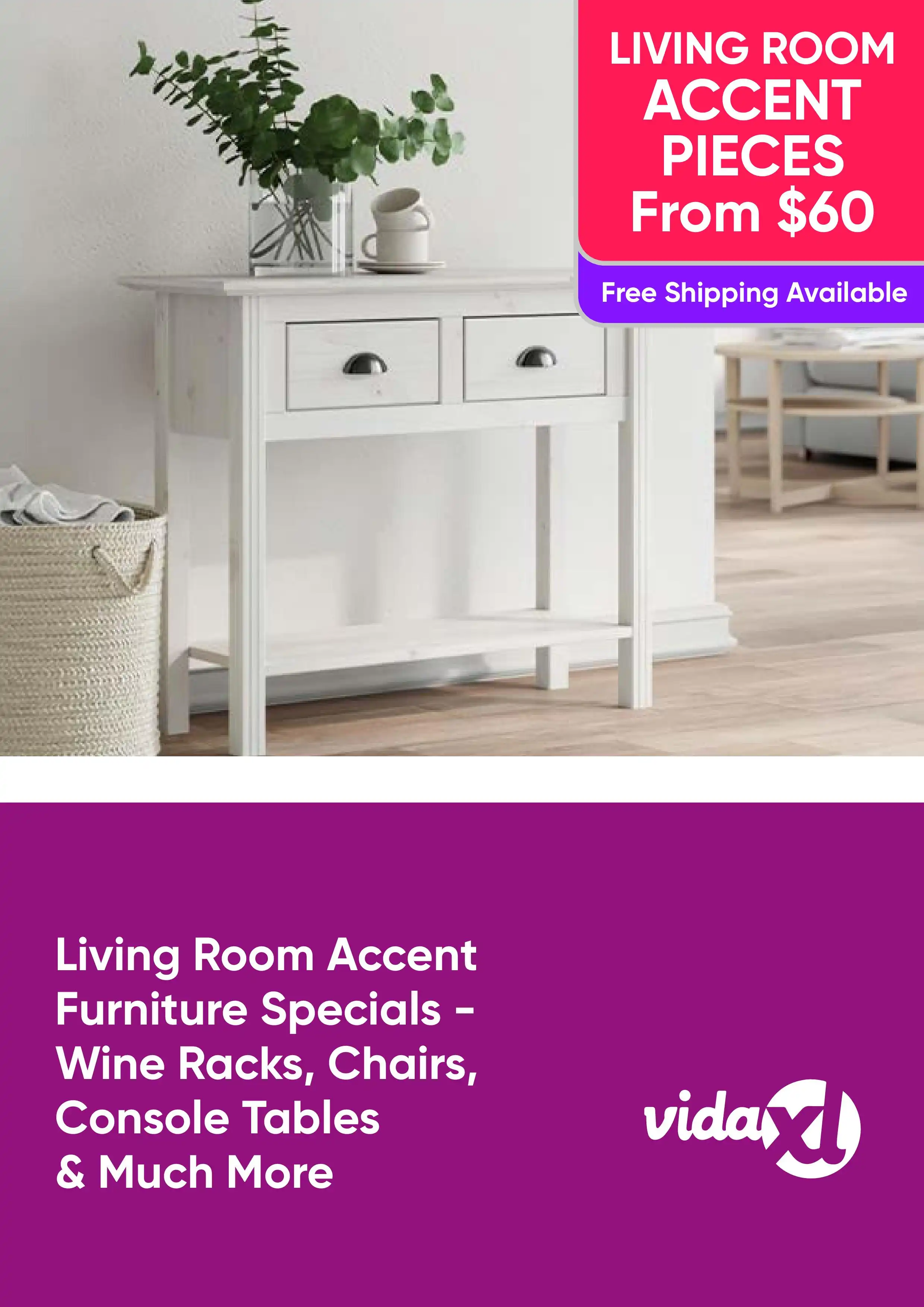 Living Room Accent Furniture Specials - Wine Racks, Chairs, Console Tables