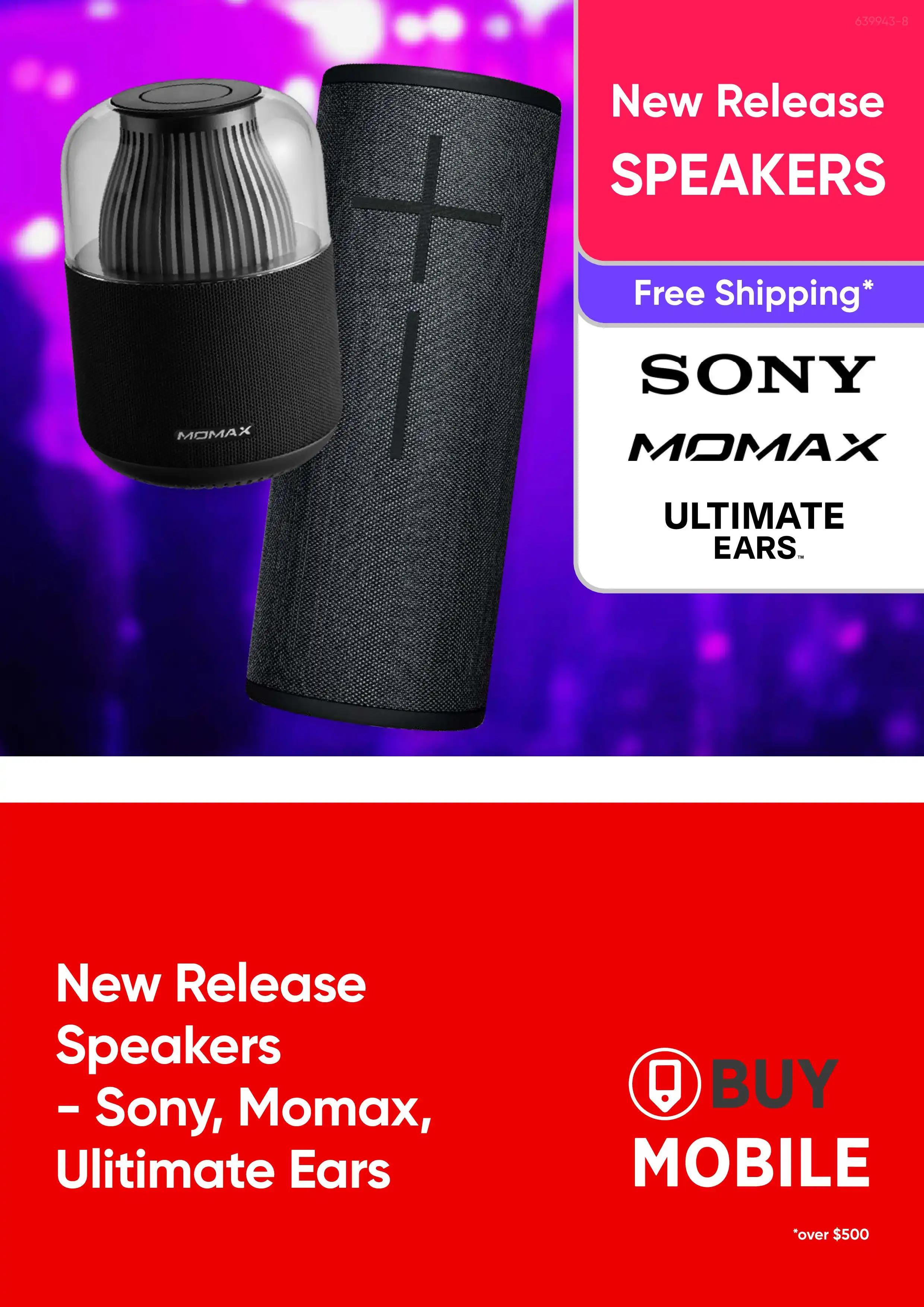 New Release Speakers - Sony, Momax, Ulitimate Ears