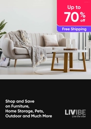 Shop and Save on Furniture, Home Storage, Pets, Outdoor and Much More